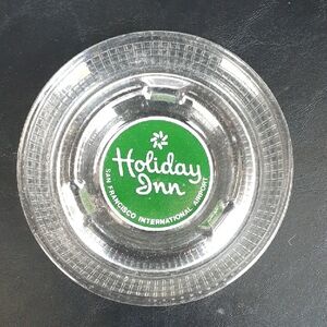 Vintage Glass Ashtray Holiday Inn San Francisco International Airport